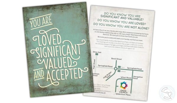 You are loved, significant, valued and accepted